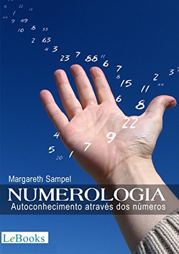 Livro PDF Numerologia: Autoconhecimento através dos números (Coleção Autoconhecimento)
