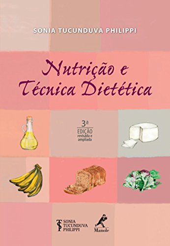 Capa do livro: Nutrição e técnica dietética - Ler Online pdf