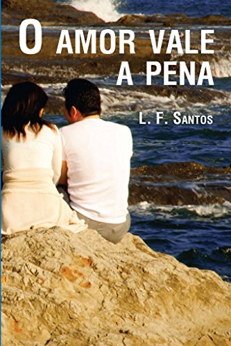 Livro PDF O Amor Vale a Pena?