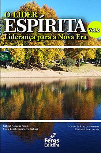 Livro PDF O líder espírita: liderança para a nova era – volume 2