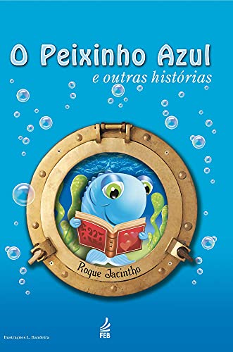 Capa do livro: O peixinho azul e outras histórias - Ler Online pdf