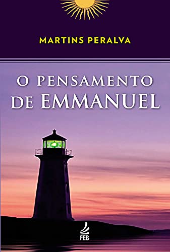 Capa do livro: O pensamento de Emmanuel (Coleção Martins Peralva) - Ler Online pdf