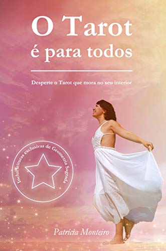 Capa do livro: O Tarot é para todos: Desperte o Tarot que mora no seu interior (Amor pelas cartas Livro 1) - Ler Online pdf