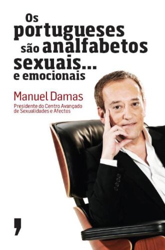 Livro PDF Os portugueses são analfabetos sexuais… e emocionais