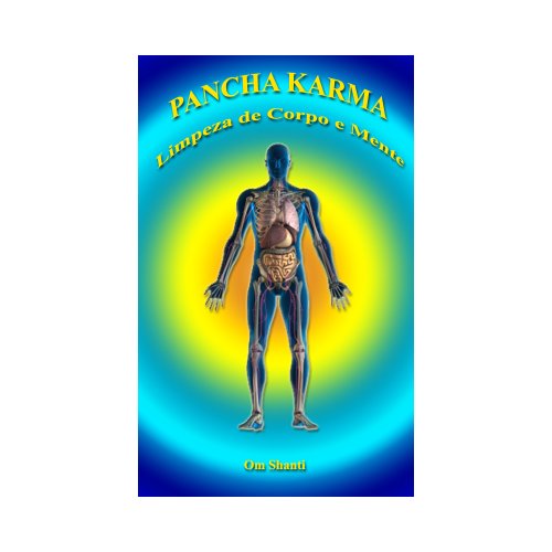 Livro PDF Pancha Karma – Limpeza de Corpo e Mente