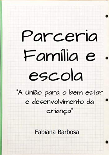Capa do livro: PARCERIA FAMÍLIA E ESCOLA - Ler Online pdf
