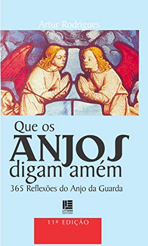 Capa do livro: Que os anjos digam amém - Ler Online pdf