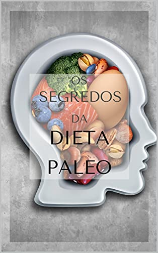 Capa do livro: Segredo da dieta Paleo - Ler Online pdf