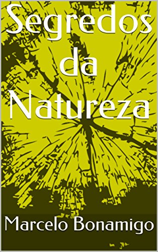 Capa do livro: Segredos da Natureza (01 Livro 1) - Ler Online pdf