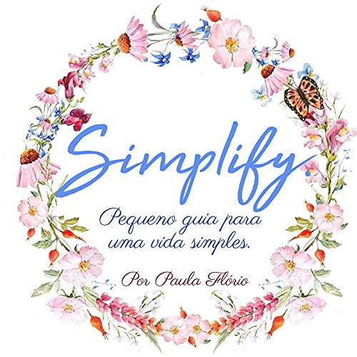 Capa do livro: Simplify.: Guia para uma vida simples - Ler Online pdf