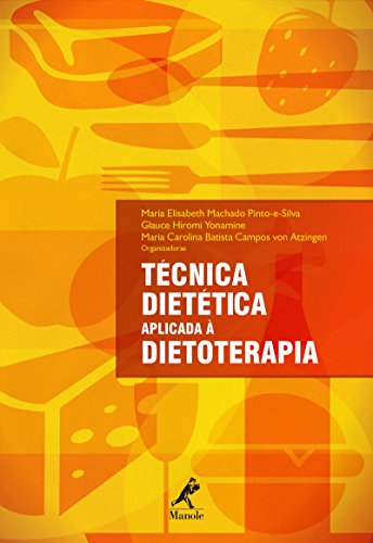 Capa do livro: Técnica Dietética Aplicada à Dietoterapia - Ler Online pdf