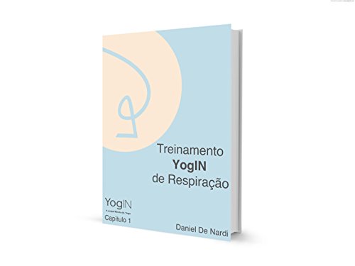 Livro PDF: Treinamento YogIN de Respiração: Respire bem, viva bem