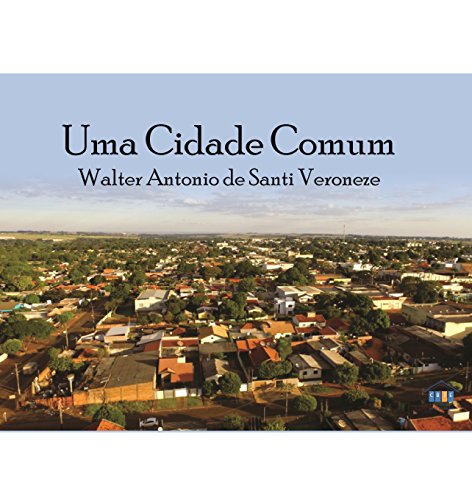 Capa do livro: Uma cidade comum - Ler Online pdf