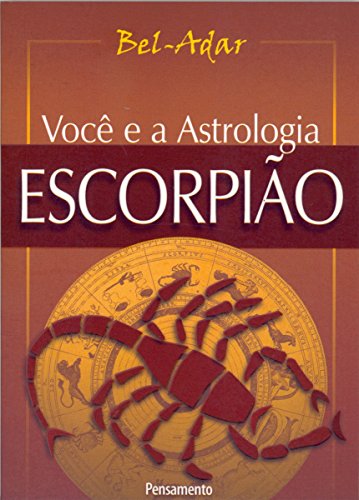 Capa do livro: Você e a Astrologia – Escorpião - Ler Online pdf