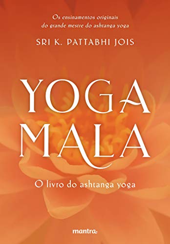 Livro PDF Yoga Mala: O livro do ashtanga yoga