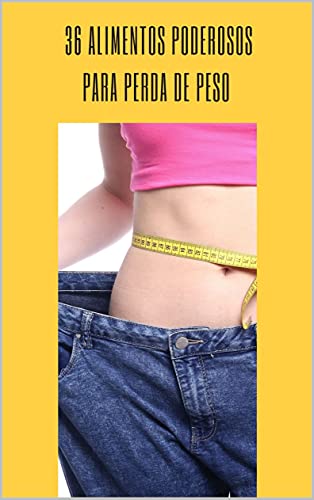 Livro PDF 36 alimentos para perda de peso