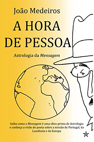 Capa do livro: A Hora de Pessoa: Astrologia da Mensagem - Ler Online pdf