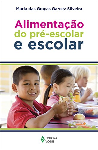 Livro PDF Alimentação do pré-escolar e escolar