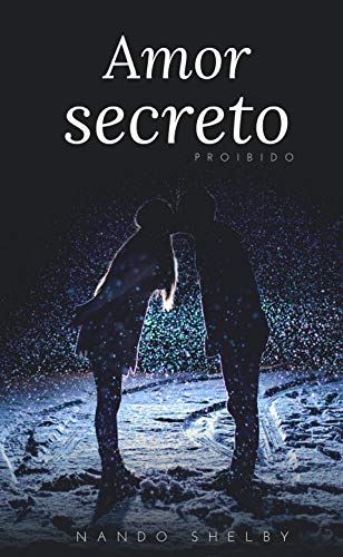 Capa do livro: Amor Secreto: Proibido - Ler Online pdf