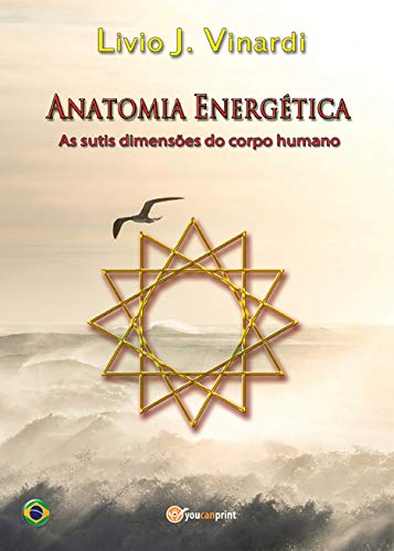 Capa do livro: Anatomia Energética – As sutis dimensões do corpo humano (Em Português) - Ler Online pdf