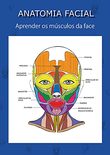 Capa do livro: ANATOMIA FACIAL: Aprender os músculos da face - Ler Online pdf