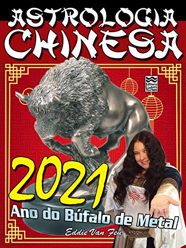 Capa do livro: Astrologia Chinesa 2021 - Ler Online pdf