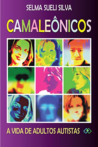 Capa do livro: Camaleônicos: A vida de adultos autistas - Ler Online pdf