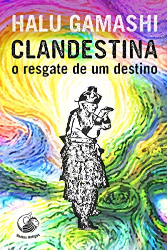 Capa do livro: Clandestina: O resgate de um destino - Ler Online pdf