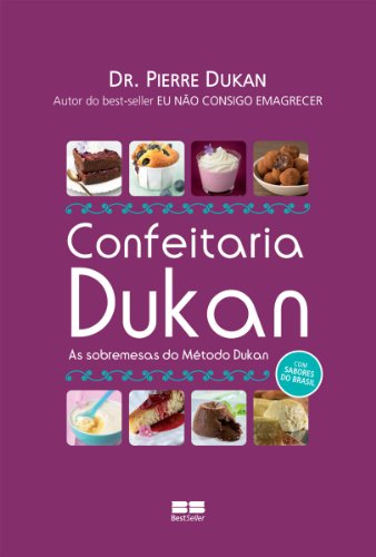 Livro PDF: Confeitaria Dukan: As sobremesas do Método Dukan