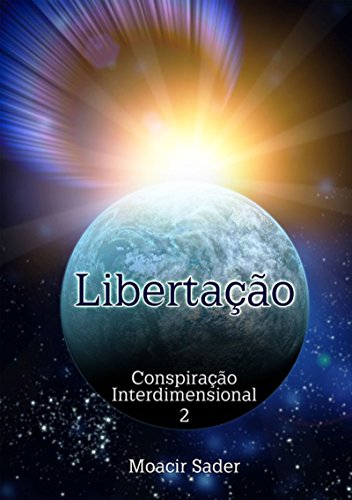Capa do livro: Conspiração Interdimensional 2 - Ler Online pdf