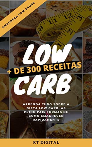 Livro PDF + DE 300 RECEITAS LOW CARB