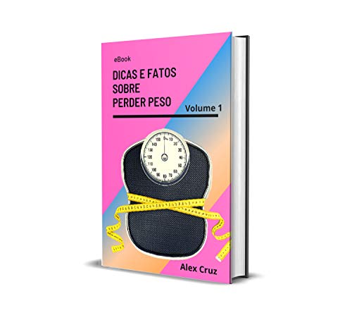 Livro PDF Dicas e Fatos Sobre Perder Peso