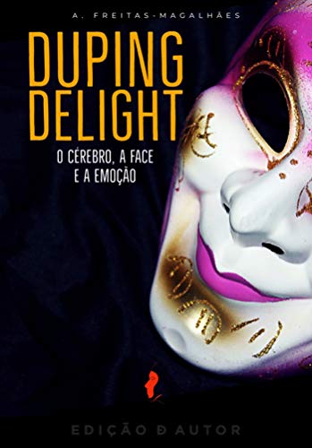 Capa do livro: Duping Delight – O Cérebro, a Face e a Emoção – 20ª Edição - Ler Online pdf