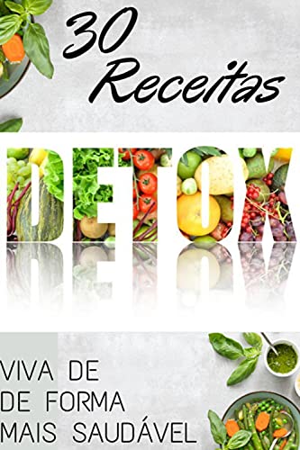 Livro PDF E-book 30 Receitas Detox