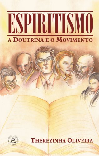 Capa do livro: Espiritismo – A Doutrina e o Movimento - Ler Online pdf