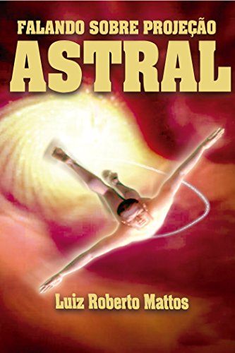 Livro PDF: Falando sobre Projeção Astral