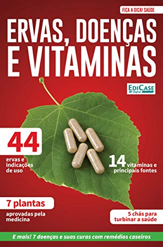 Capa do livro: Fica a Dica Saúde Ed. 6 – Ervas, Doenças e Vitaminas - Ler Online pdf