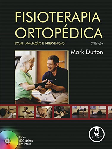 Capa do livro: Fisioterapia Ortopédica: Exame, Avaliação e Intervenção - Ler Online pdf