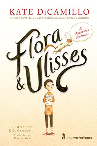 Livro PDF Flora & Ulisses: As Aventuras Ilustradas