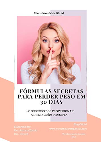 Livro PDF Fórmulas Secretas para Perder Peso em 30 Dias: O segredo das profissionais que ninguém te conta!