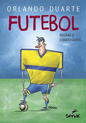 Capa do livro: Futebol: regras e comentários - Ler Online pdf