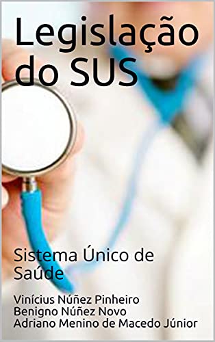 Capa do livro: Legislação do SUS: Sistema Único de Saúde - Ler Online pdf