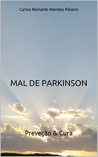Capa do livro: Mal de Parkinson: Preveção & Cura - Ler Online pdf