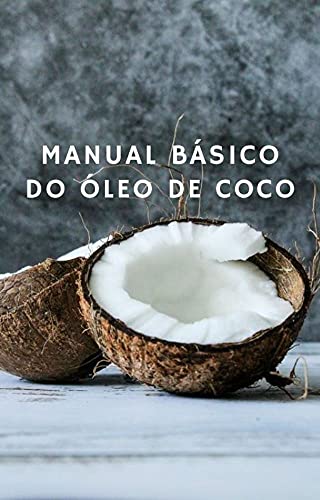Livro PDF Manual Básico do Óleo de Coco