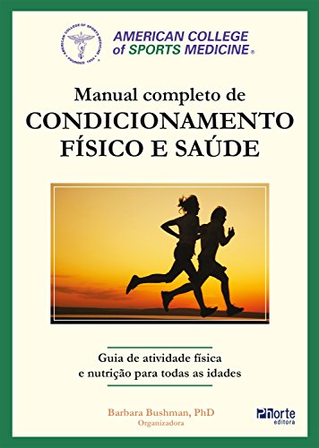 Livro PDF Manual completo de condicionamento físico e saúde do ACSM