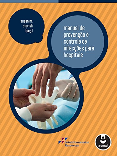 Capa do livro: Manual de Prevenção e Controle de Infecções para Hospitais (Joint Commission) - Ler Online pdf