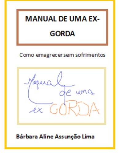 Capa do livro: MANUAL DE UMA EX-GORDA - Ler Online pdf