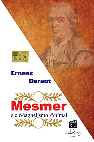 Capa do livro: Mesmer: e o Magnetismo Animal - Ler Online pdf
