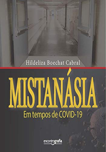 Capa do livro: Mistanásia em tempos de COVID-19 - Ler Online pdf