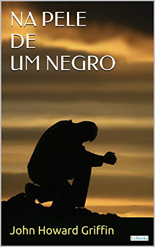 Capa do livro: Na Pele de um Negro (Raízes) - Ler Online pdf